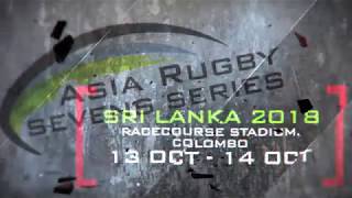 Asia Rugby Seven Series [Sri Lanka 2018] 🏉